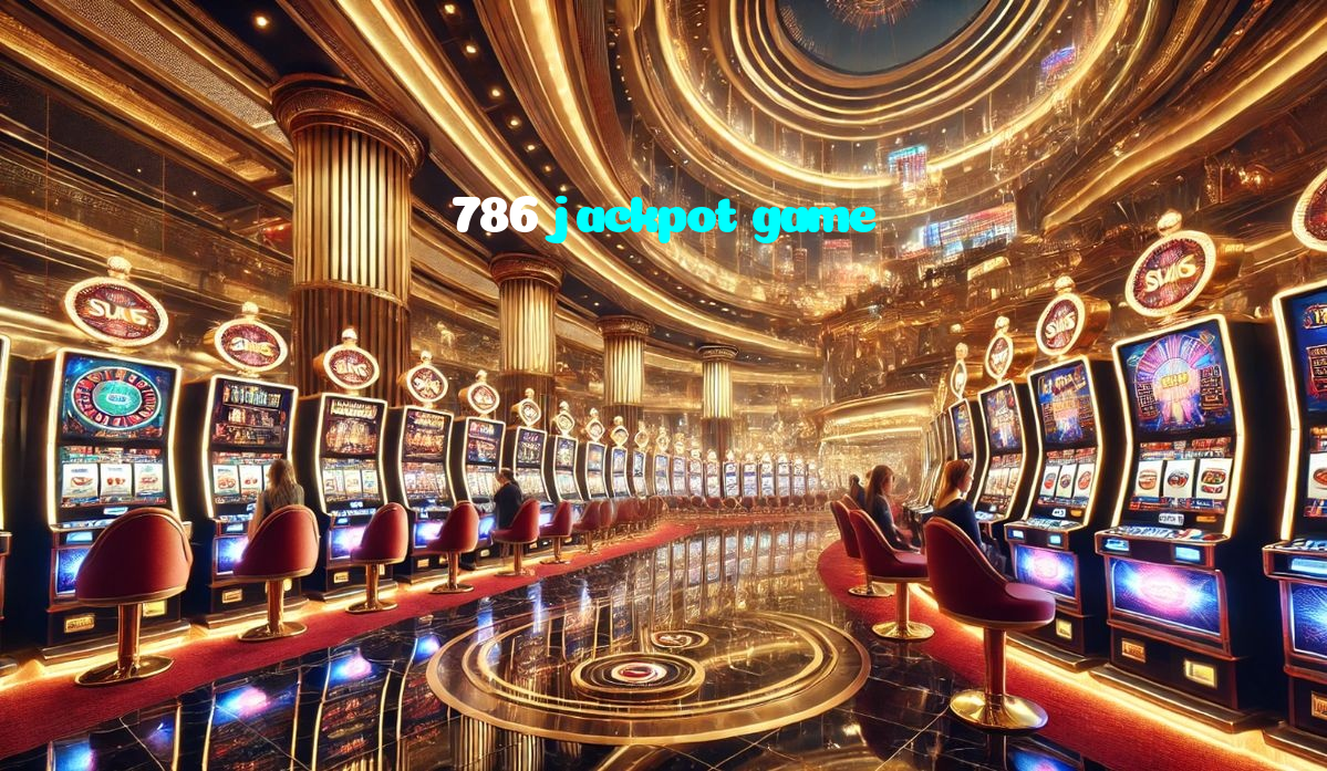 786 jackpot game